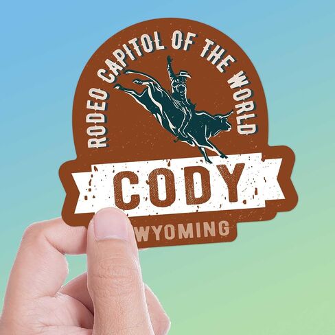 Cody WY Rodeo Capitol of the World Sticker, Cute Wyoming Decal for Hydroflask, Cool Western Gift in Saudi Arabia