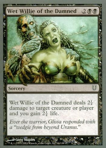 Magic The Gathering - Wet Willie of The Damned - Unhinged in Saudi Arabia