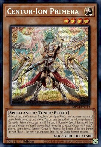 Centur -Ion Primera - MP24 -EN143 - Secret Secret Rare - 1st Edition in Saudi Arabia