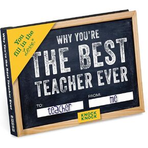 Knock Knock Why You're the Best Teacher Ever Fill in the Love Book Fill-in-the-Blank Gift Journal, 4.5 x 3.25-inches