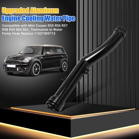 ترقية أنبوب مياه التبريد من الألومنيوم المترقية مع Mini Cooper R56 R57 R58 R59 R60 R61 ، ترموستات إلى خرطوم مضخة المياه محل 11537589713 in Saudi Arabia