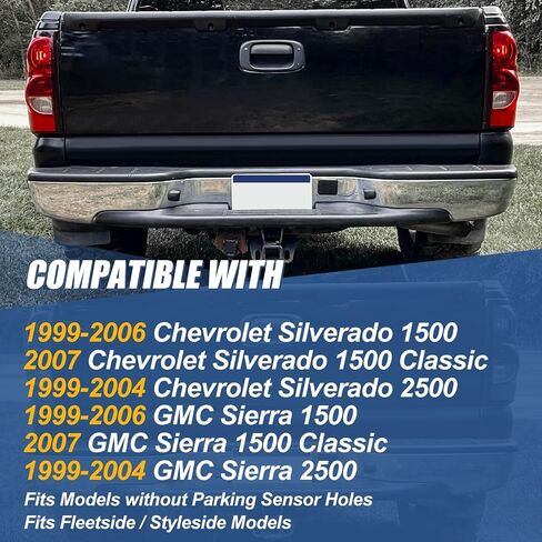 تجميع خطوة خلفية للسلالة التلقائية المتوافقة مع عام 1999-2006 تشيفي سيلفرادو GMC Sierra 1500 2500 ، 2007 1500 سرير أسطول/أنماط كلاسيكي ، ثقب لمستشعر مواقف السيارات ، Chrome in Saudi Arabia