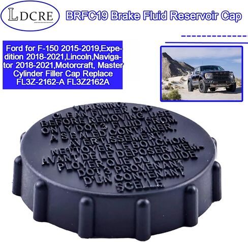 BRFC19 BRAKE SILID CAPERIR استبدال CAP FORD For F-150 2015-2019 ، Expedition 2018-2021 ، LINCOLN ، NAVIGATOR 2018-2021 ، Motorcraft ، Master Cylinder Cap استبدال FL3Z-2162-A FL3Z216A in Saudi Arabia