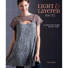 Light and Layered Knits: 19 Sophisticated Designs for Every Season