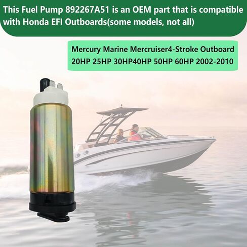 Fuel Pump for Mercury Marine Mercruiser 4-Stroke Outboard 20-60HP (2002-2012), For Honda EFI Outboards, Replaces 892267A51, 898101T67, 892267530, 16735-ZW5-003,7206782,6990188,Marine Grade in Saudi Arabia
