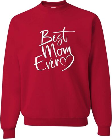 Go All Out Script Best Mom Ever Heart Idea Mens Sweatshirt Crewneck in Saudi Arabia
