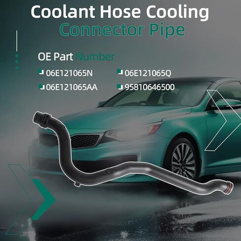 06E121065Q,Coolant Hose Cooling Connector Pipe for Audi A4 A5 A6 A7 A8 Quattro Q5 Q7 SQ5 S4 S5 2008-2017,OE 06E121065N,06E121065AA,95810646500 in Saudi Arabia