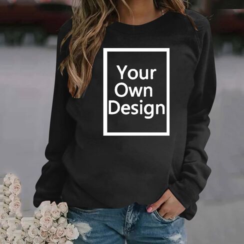 Custom Sweatshirt, Your Own Design Text/Photo/Image/Logo Shirts Women Personalized Printed Crewneck in Saudi Arabia