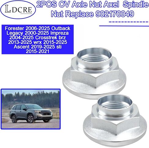 2PCS CV AXLE NUT FIT لـ Subaru Forester 2006-2025 Outback Legacy 2000-2025 Impreza 2004-2025 Crosstrek BRZ 2013-2025 WRX 2015-2025 Ascent 2019-2025 STI 2015-2021 ، Axel Spindle Nut استبدال 902170049 in Kuwait