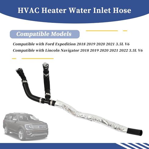 JL1Z-18472-B ، HVAC Heater Water INLET HOSE متوافق مع Ford Expedition 2018-2021/ Lincoln Navigator 2018-2022 3.5L V6 ، JL1Z18472B in Saudi Arabia