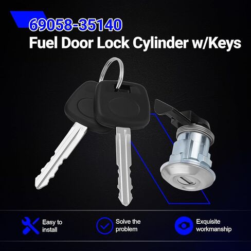 69058-35140 Fuel Door Lock Cylinder w/Keys for Toyota Tacoma 1995-2004/for Toyota Tundra 2000-2003 Replaces# 69058-29016, 69058-26030, 69058-34020 in Saudi Arabia