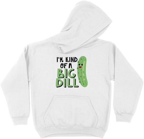 I'm Kind of a Big Dill Kids Hoodie Sweatshirt Youth in Saudi Arabia