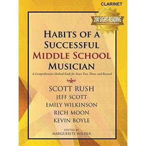 Habits of a Successful Middle School Musician - Clarinet