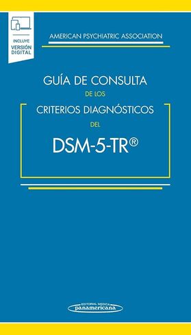 Guía de Consulta de los Criterios Diagnósticos del DSM-5- TR ® in Saudi Arabia