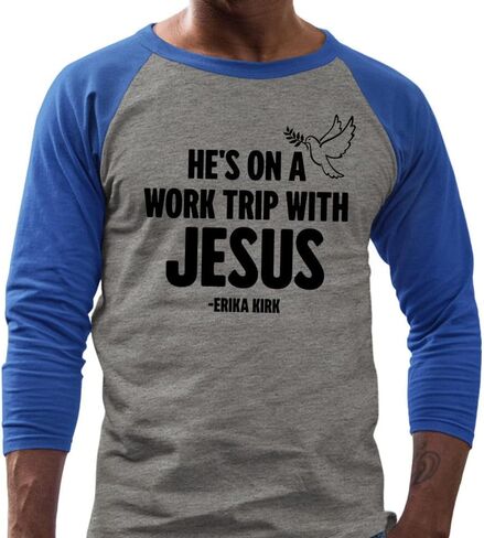 Hes On A Work Trip with Jesus Erika Kirk Three-Quarter Raglan Sleeve Baseball Shirt Unisex in Kuwait