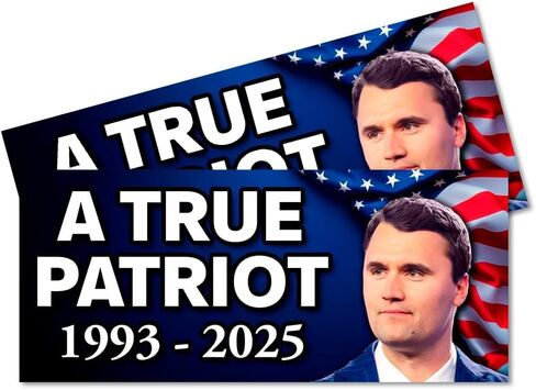 Charlie Kirk - True Patriot - 1993-2025 2 Pack Removable Car Decals/Bumper Stickers 9 x 4 inch in Saudi Arabia