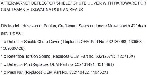 Replacement for CRAFTSMAN 42" DEFLECTOR SHIELD W/HARDWARE 130968 532130968 FOR OEM in Kuwait