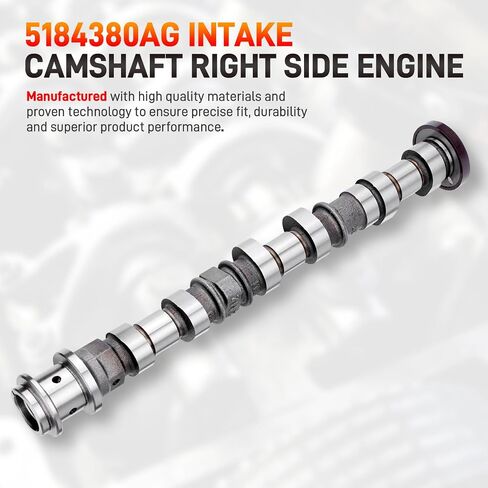 5184380AG Right Side Intake Camshaft Compatible with Dodge Journey, Ram 1500, Jeep Grand Cherokee & Chrysler 200 300 3.6L V6 Models Replaces for 5184380AD 5184380AE 5184380AH 5184380AF in Saudi Arabia