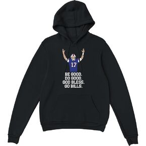 Be Good Do Good God Bless and Go Bills Josh Allen Hoodie Sweatshirt, Buffalo Football Sweatshirt for Winter in Saudi Arabia