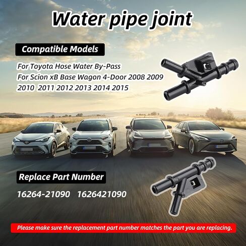 16264-21090 Automobile Water Pipe Joint,Compatible with Toyota/Scion xB 2008-2015, Replacement 1626421090 Hose Connector for Engine Cooling System By-Pass in Saudi Arabia