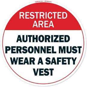 Authorized Personnel Must Wear A Safety Vest Non-Slip Floor Marker | 6 Pack of 16" Circle Floor Marker Vinyl Decal| Protect Your Business, Work Place & Customers | Made in The USA