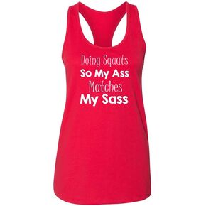 Doing Squats so My Ass Matches My Sass Women's Tank Top in Saudi Arabia