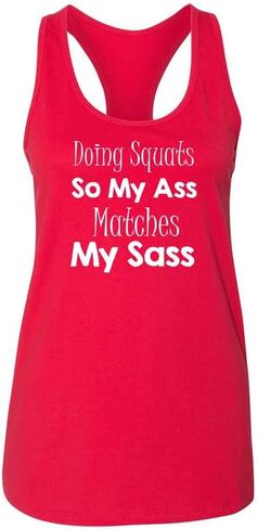 Doing Squats so My Ass Matches My Sass Women's Tank Top in Saudi Arabia