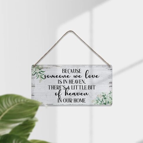 Because Someone We Love is in Heaven There's a Little Bit of Heaven in Our Home Quote Sayings Home Wall Decor Wooden Signs Rustic Farmhouse Hanging Wall Plaque Sign Gift in Saudi Arabia