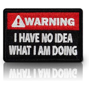 Funny Patch - Warning I Have No Idea What I Am Doing, Tactical Hook & Loop Embroidered Emblem Glow-in-The-Dark Morale Patches for Backpacks, Army Vests, Dog Harnesses & Helmets (3"x2") in Saudi Arabia