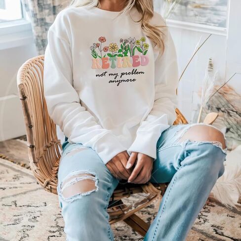 Retirement Not My Problem Anymore Embroidered Sweatshirt, Retirement Shirt For Women, Gift For Grandma in Saudi Arabia