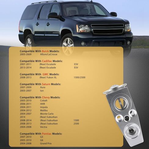 A/C Expansion Valve Fits 2014-2016 Chevy Silverado 1500/2500,15-16 Silverado 2500HD/3500/3500HD/Suburban/Suburban 3500HD/Tahoe,14-16 Sierra/Sierra 1500,15-16 Sierra 2500HD/3500HD Replace#39460 in Saudi Arabia