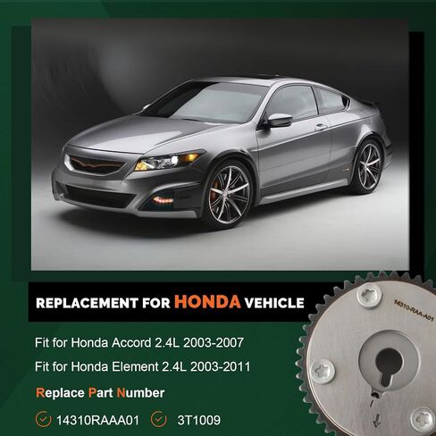 14310-RAA-A01 Engine Variable Valve Timing (VVT) Sprocket Fits for 2003-2011 Honda Accord Element 2.4L L4 DOHC Replaces 3T1009 in Saudi Arabia