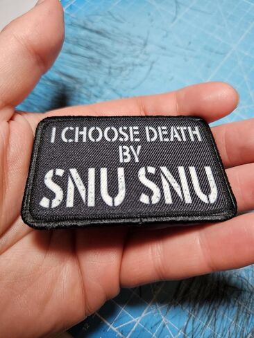 Death by Snu Snu Meme Morale Funny Patch, 2x3 Inch, Black, Hook and Loop Backing, Removable in Saudi Arabia
