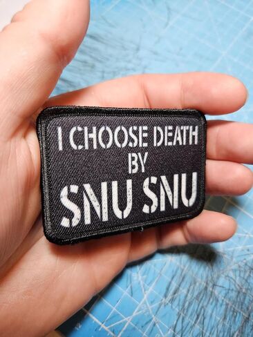 Death by Snu Snu Meme Morale Funny Patch, 2x3 Inch, Black, Hook and Loop Backing, Removable in Saudi Arabia
