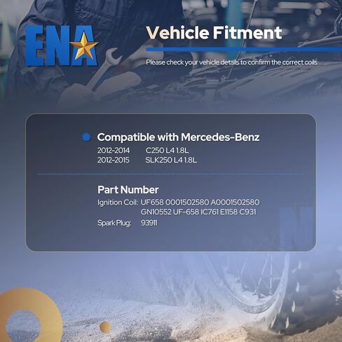 مجموعة ENA من 4 لفائف الإشعال مع 4 Iridium Spark Plug 1.8 متوافقة مع Mercedes-Benz 2012 2013 2014 C250 ، 2012 2014 2014 SLK250 1.8L REPLACEMNT لـ UF658 93911 C931 IC761 A0001502580 in Kuwait