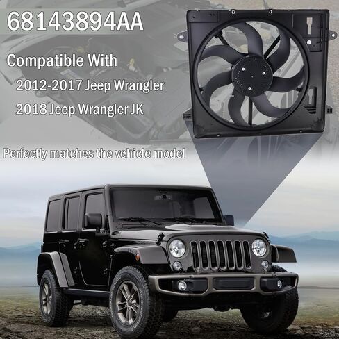 مجموعة مروحة المبرد تبريد المحرك متوافقة مع 2012-2017 Jeep Wrangler ، 2018 Wrangler JK 3.6L استبدال#68143894AA 68143894AB 621-601 6010277 624080 CF13078 in Saudi Arabia