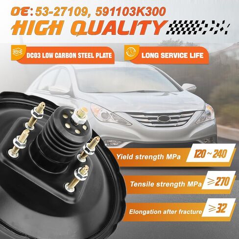 53-27109 BAKE BAKE BOOSER الفراغ متوافق مع نماذج Hyundai المختارة - Sonata 2006 2007 2008 2008 2010 - استبدال # 591103K300 in Saudi Arabia