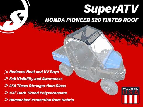 SuperATV Dark Tinted Roof for 2021+ Honda Pioneer 520 | 1/4" Polycarbonate Roof | Full Visibility and Awareness | Pioneer Roof Protects from Sun, Rain, and Debris | Made in the USA in Saudi Arabia