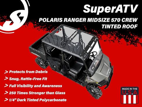 SuperATV Dark Tinted Roof for Polaris Ranger SP 570 Crew | Polaris Ranger Roof Gives Full Visibility and Awareness | 1/4" Polycarbonate | Sealed Edges Prevent Leaking | USA Made in Saudi Arabia