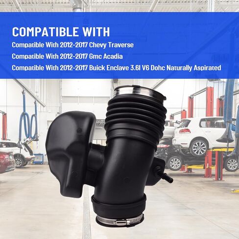 696-019 Engine Air Intake Hose Compatible with Chevy Traverse Gmc Acadia Buick Enclave 3.6L V6 DOHC 2012-2017 Replaces# 20871478,ANTK174 in Saudi Arabia