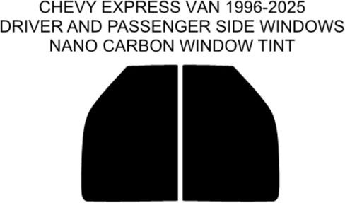 2 PC Set Nano Carbon Professional Window Tint Fits Chevy Express Van 1996-2025 Computer Cut Brabes. (35 ٪ جميع) in Kuwait