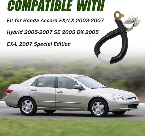 Negative Battery Ground Wire Assembly Compatible with Honda Accord EX/LX 2003-2007 Hybrid 2005-2007 SE 2005 DX 2005 EX-L 2007 Special Edition Special Edition 2007 Replace for 32600-SDB-A00 in Saudi Arabia