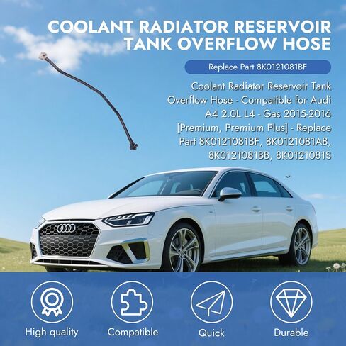 Coolant Radiator Overflow Hose for Audi A4 A5 2.0L (2009-2018) - OEM 8K0121081BF / 8K0121081AB / 8K0121081BB / 8K0121081S - Replacement Coolant Reservoir Hose - Durable Fit (1-Pack) in Saudi Arabia