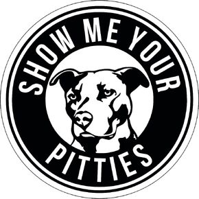 Show Me Your Pitties Car Decal Sticker - 5.5 Inches, Pitbull Cars Trucks Laptop Vinyl Sticker, Decal, Black, White