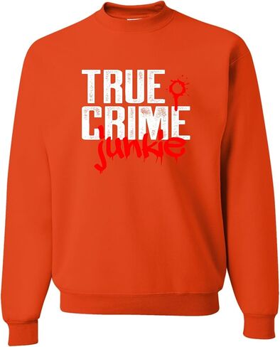 Go All Out True Crime Junkie Funny Gift Idea Mens Sweatshirt Crewneck in Saudi Arabia