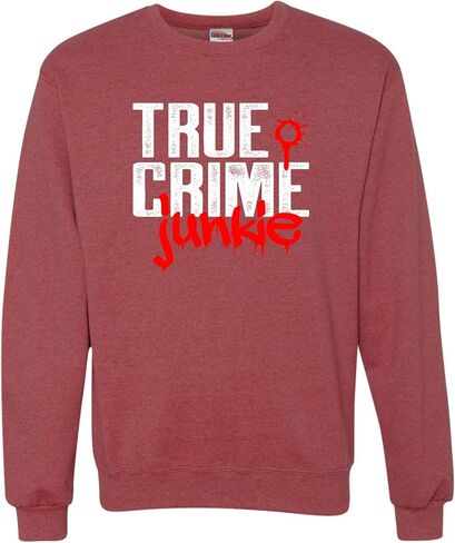 Go All Out True Crime Junkie Funny Gift Idea Mens Sweatshirt Crewneck in Saudi Arabia