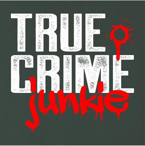 Go All Out True Crime Junkie Funny Gift Idea Mens Sweatshirt Crewneck in Saudi Arabia