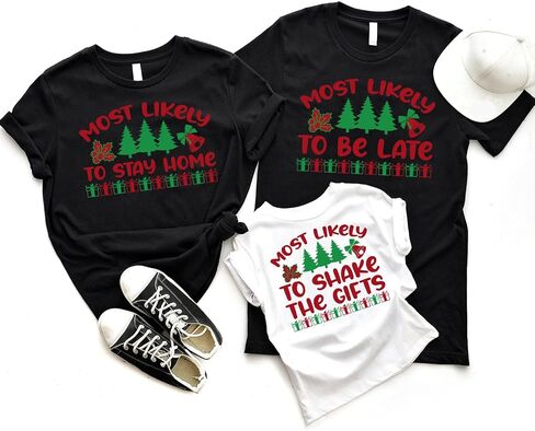 Most Likely to Christmas Custom Quotes Matching Shirt, Xmas Party Family Costumes, Winter Team Matching Tee, Crew Outfits in Saudi Arabia