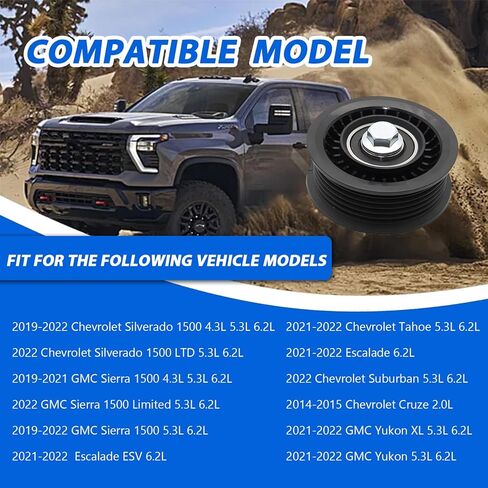 Drive Belt Idler Pulley 12700122 متوافق مع 2014-2015 Chevy Cruze ، 2019-2022 Chevrolet Silverado 1500 Ltd/Tahoe/Suburban ، 19-24 GMC Sierra 1500 (استبدال# 12720530 419-091 15-40607) in Saudi Arabia