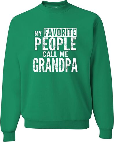 Go All Out My Favorite People Call Me Grandpa Gift Idea Fathers Mens Sweatshirt Crewneck in Saudi Arabia